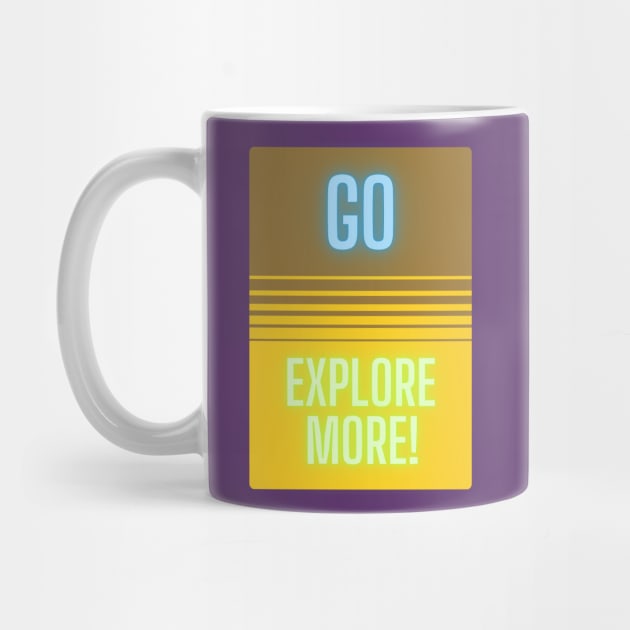 Go Explore More! by baseCompass